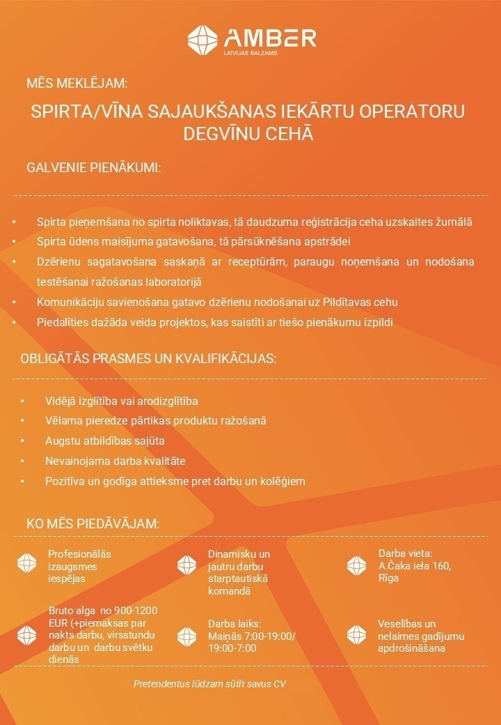AMBER LATVIJAS BALZAMS, AS Spirta/vīna sajaukšanas iekārtu operators/-e