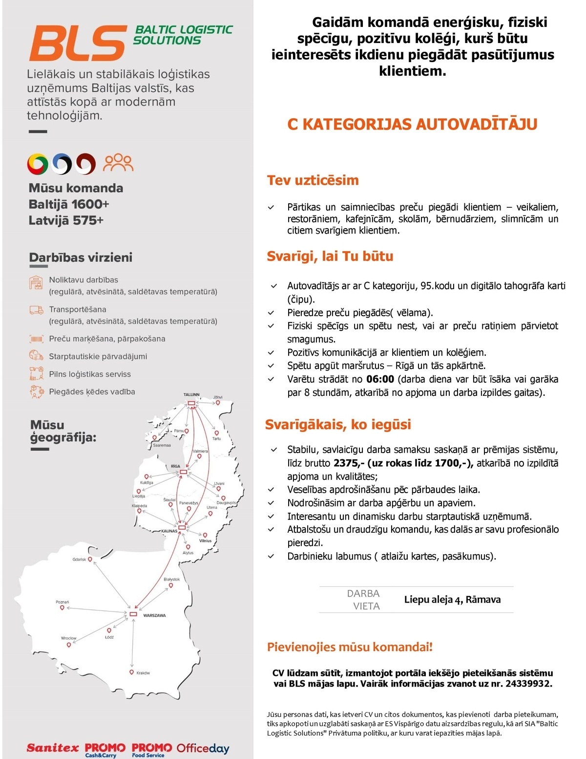Baltic Logistic Solutions, SIA Autovadītājs/-a ar C kat. Rīgā